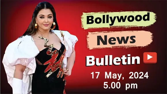 Bollywood Latest News | Aishwarya Rai | Kartik aaryan | Janhvi kapoor | Priyanka | 17 May 2024 | 5PM