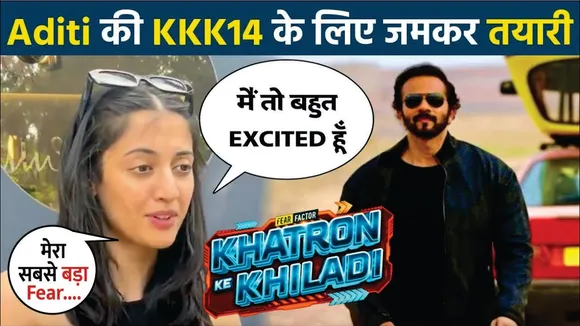 Khatron ke khiladi 14 | Aditi Sharma First Reaction On Khatron Ki Khiladi 14 | Rohit Shetty | KKK 14