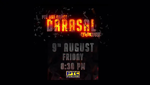 PTC Box Office Film "Darasal" - 9th August only on PTC Punjabi