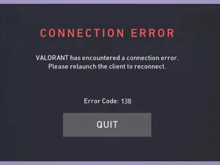 How to fix Valorant Error Code 138 connection error?