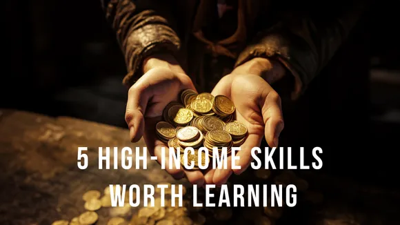 5 High-Income Skills Worth Learning in 2024