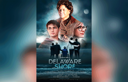 The Theatrical Run Of Multiple Award Winning Film ‘Delaware Shore’ Begins On Dec. 21 In La And Dec. 28 In Ny