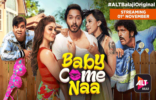 Altbalaji's Much Awaited Comedy 'Baby Come Naa' Streaming Now