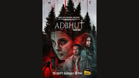 Sony MAX announces first direct-to-TV film release of 'Adbhut' starring Nawazuddin Siddiqui