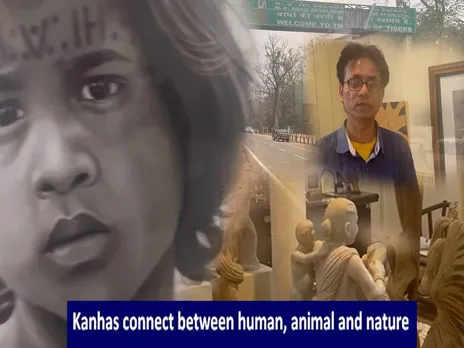 Kanhas connect between human, animal and nature