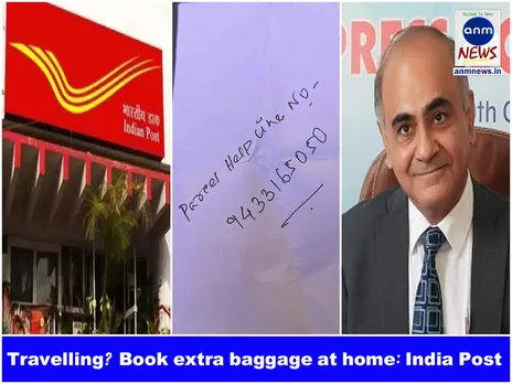 Travelling? Book extra baggage at home: India Post