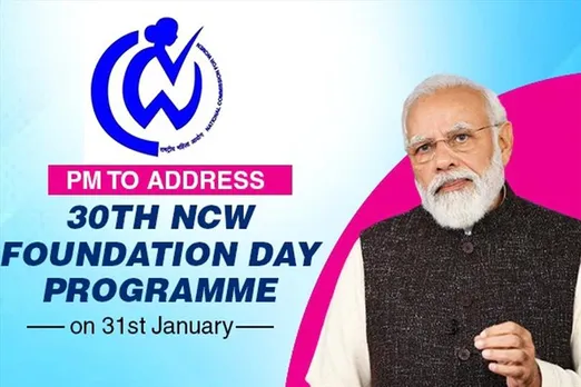 PM Modi will address 30th NCW Foundation Day on 31st January