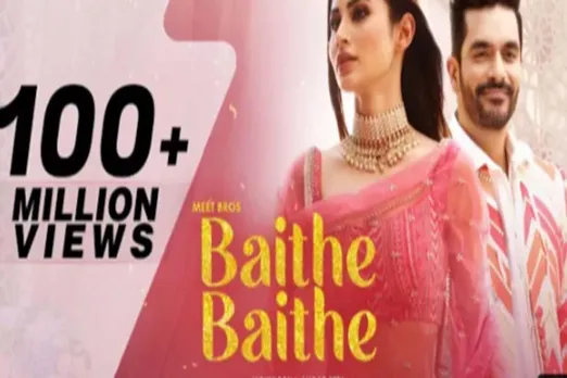 Baithe Baithe has crossed over 100 million views