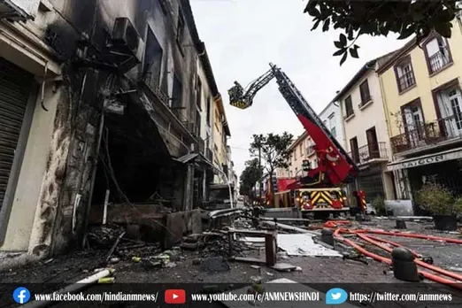 फ्रांस में एक दुकान में आग लगने के बाद हुए विस्फोट में 7 लोगों की मौत