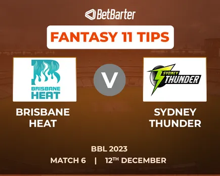 THU vs HEA Dream11 Prediction, Fantasy Cricket Tips, Today's Playing 11 and Pitch Report for BBL 2023, Match 6