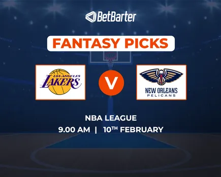 LAL vs NOP Dream11 Prediction, Fantasy Basketball Tips, Playing 8, Today Dream11 Team, & More Updates