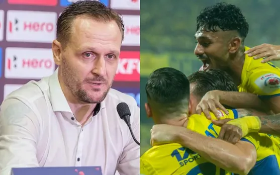 'Everybody wants to do their best against Kerala Blasters FC'-  Kerala Blasters FC Head Coach lauds his team