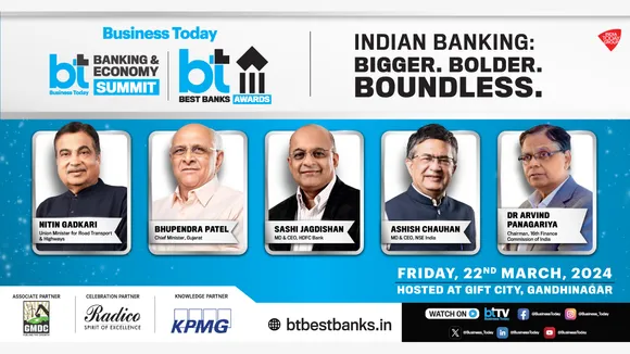 Business Today Banking, Economy Summit and BT Best Banks Awards to be held on March 22