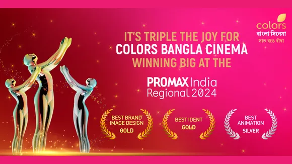Colors Bangla Cinema bags three awards at Promax India Regional 2024 Awards