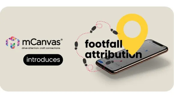 mCanvas’ launches Footfall Attribution solutions for measurement of offline impact of digital campaigns