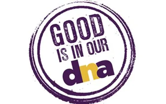 DNA launches 'Good is in our DNA' brand campaign