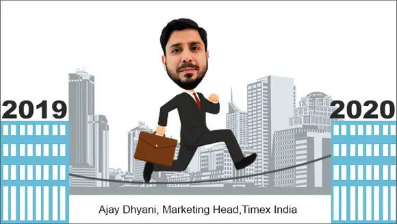 Marketing 2020: Timex to spend more on digital in 2020, says Ajay Dhyani of Timex 