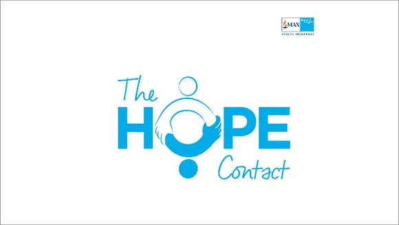 Max Bupa's 'Hope Contact' campaign aims at spreading message of positivity and hope 