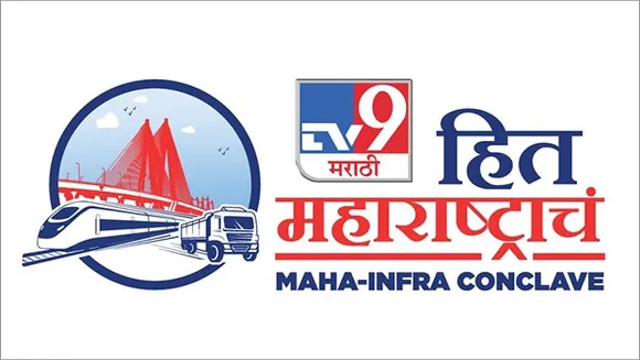 TV9 Marathi to host 'Maha-Infra Conclave'