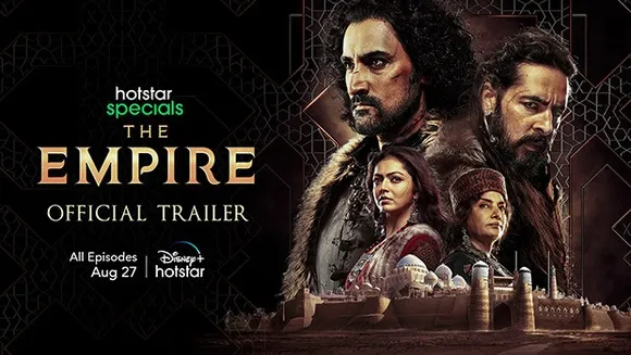 Nikkhil Advani's fiction saga 'The Empire' to launch on Disney+ Hotstar on August 27
