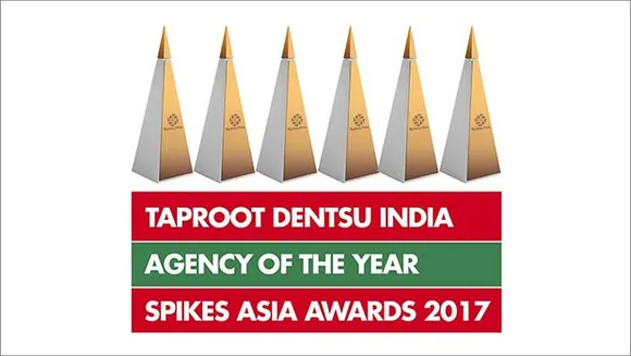 Spikes Asia 2017: Taproot Dentsu is the County Agency of the year - India