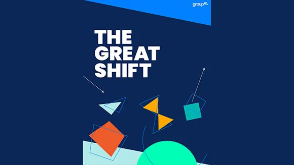 Likely takeaways from The Great Shift 2020, GroupM's global ad forecasts coming next week