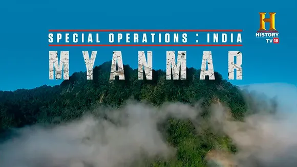History TV18 presents 'Special Operations India: Myanmar'