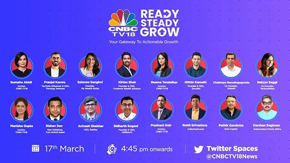 CNBC-TV18's Live virtual event “Ready Steady Grow” to be held on March 17 on Twitter Spaces