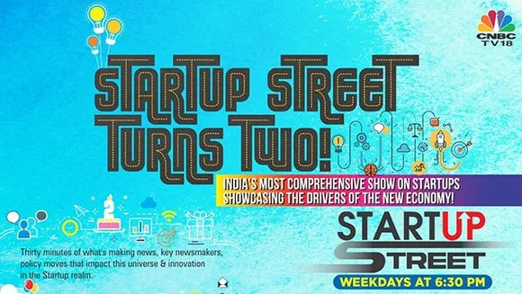 CNBC-TV18's 'Startup Street' turns two!