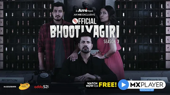 Arré launches 'Official Bhootiyagiri' in an exclusive streaming partnership with MX Player