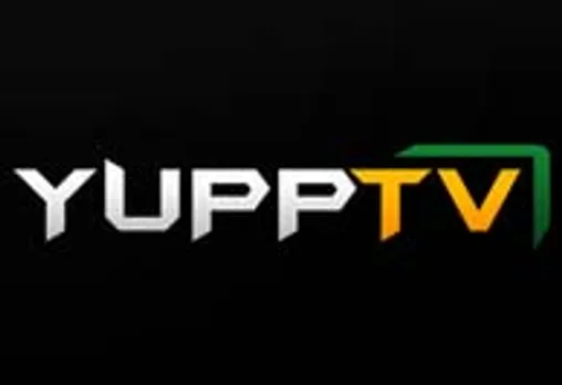 YuppTV launches live broadcasting service across devices