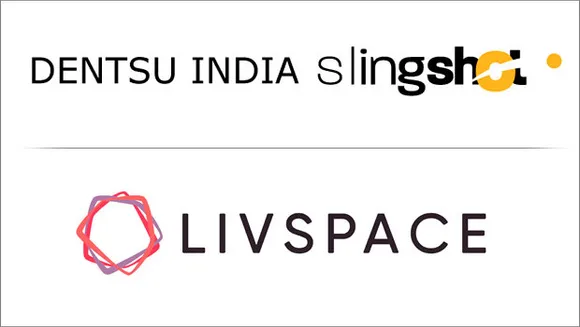 Dentsu India Slingshot wins digital mandate for Livspace