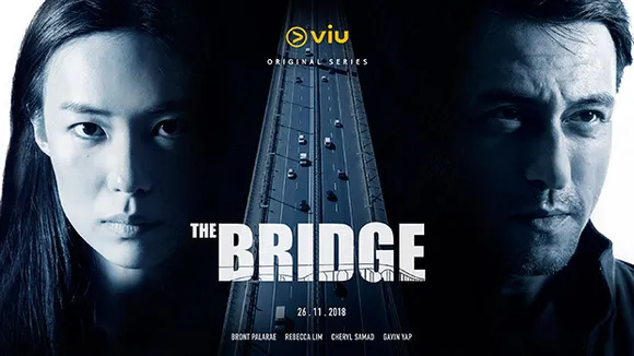 Viu Original 'The Bridge' will be available on HBO Asia's channels 