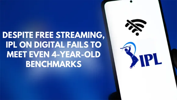 Despite free streaming, IPL on digital fails to meet even 4-year-old benchmarks