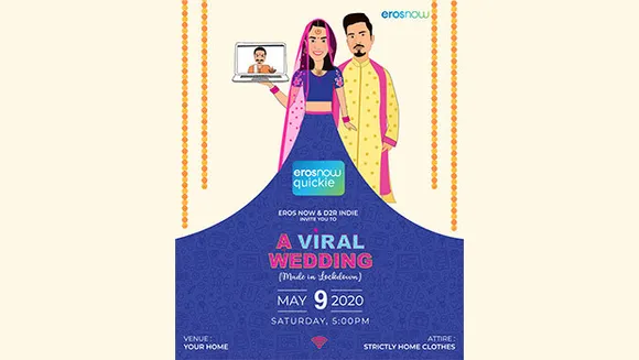 Eros Now presents 'A Viral Wedding'- Made in Lockdown this wedding season