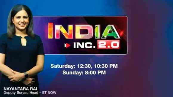 ET Now launches new series 'India Inc 2.0'
