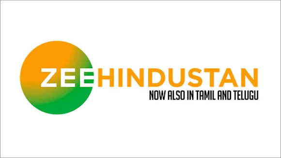 Now Zee Hindustan also in Tamil and Telugu