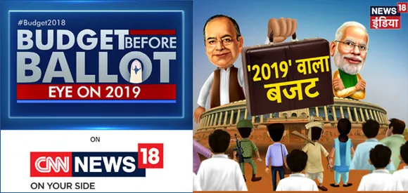 CNN-News18 and News18 India line up extensive budget day coverage
