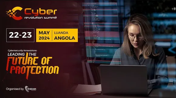 Angola Hosts Pioneering Cyber Revolution Summit 2024: Shaping Global Cybersecurity's Future