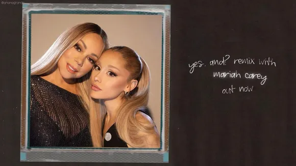 Ariana Grande and Mariah Carey: A Historic Remix on 'Yes, And?'
