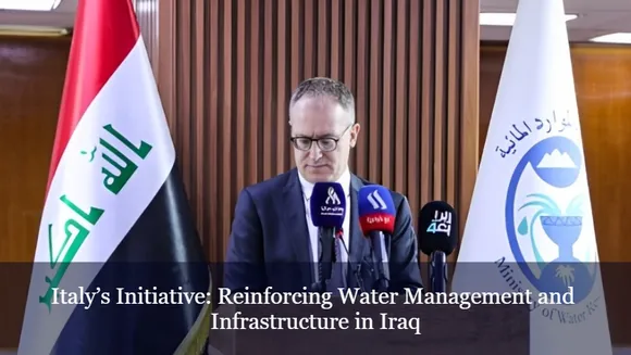Italy’s Initiative: Reinforcing Water Management and Infrastructure in Iraq