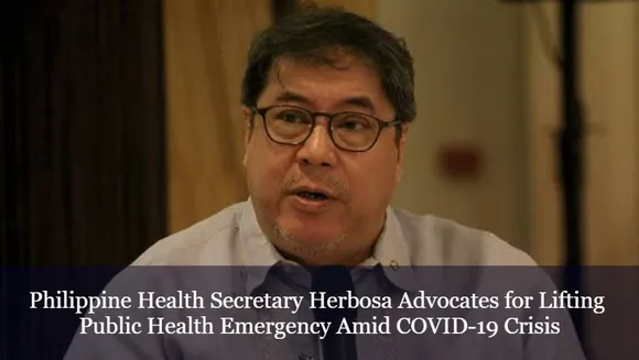 Philippine Health Secretary Herbosa Advocates for Lifting Public Health Emergency Amid COVID-19 Crisis