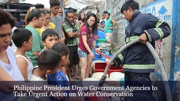 Philippine President Urges Government Agencies to Take Urgent Action on Water Conservation