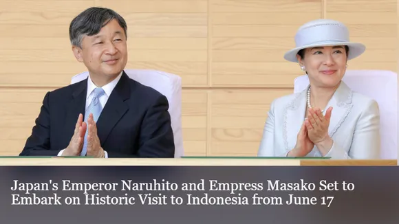 Japan's Emperor Naruhito and Empress Masako Set to Embark on Historic Visit to Indonesia from June 17