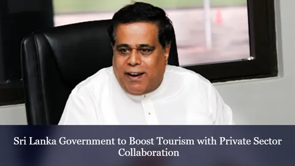 Sri Lanka Government to Boost Tourism with Private Sector Collaboration