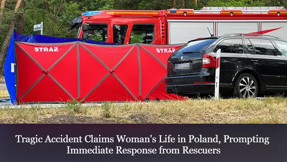 Tragic Accident Claims Woman's Life in Poland, Prompting Immediate Response from Rescuers