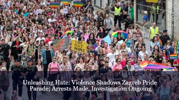 Unleashing Hate: Violence Shadows Zagreb Pride Parade; Arrests Made, Investigation Ongoing