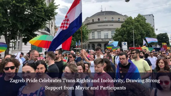 Zagreb Pride Celebrates Trans Rights and Inclusivity, Drawing Strong Support from Mayor and Participants