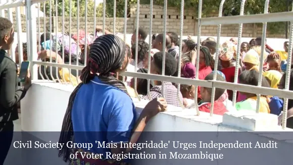 Civil Society Group 'Mais Integridade' Urges Independent Audit of Voter Registration in Mozambique