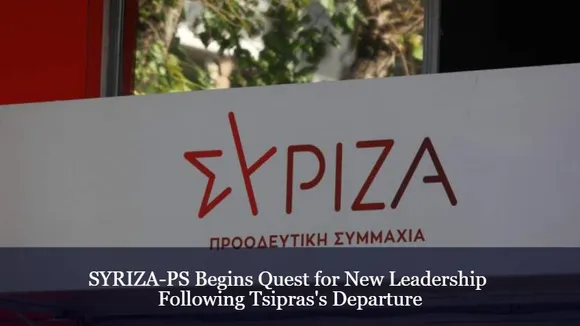 SYRIZA-PS Begins Quest for New Leadership Following Tsipras's Departure